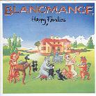 Blancmange - Happy Families - Re-Release