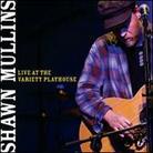 Shawn Mullins - Live At The Variety Playhouse