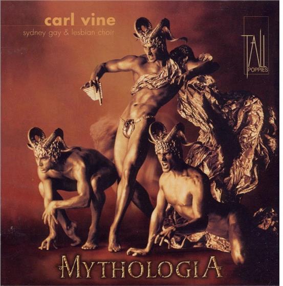 Sydney Gay & Lesbian Choir & Carl Vine - Mythologia