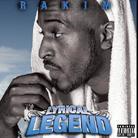 Rakim - Lyrical Legend