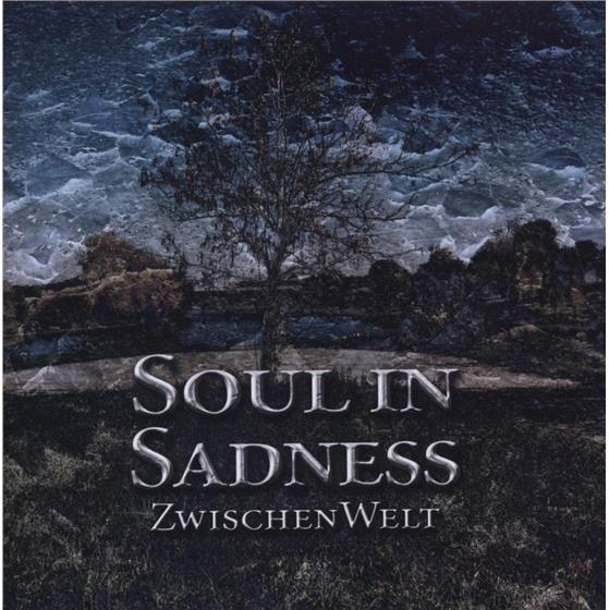 Soul In Sadness - Zwischenwelt