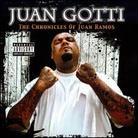 Juan Gotti - Chronicles Of Juan Ramos