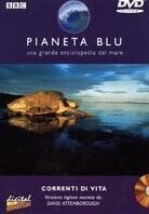 Pianeta blu - Correnti di vita