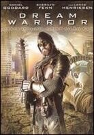 Dream warrior