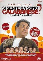 Si sente ca sono calabrese? - Le avventure di Franco al nord