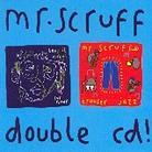 Mr. Scruff - Keep It Unreal/Trouser Jazz 2 CD