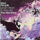 Reel People - Seven Ways To Wonder - Remixes