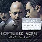 Tortured Soul (House) - Did You Miss Me