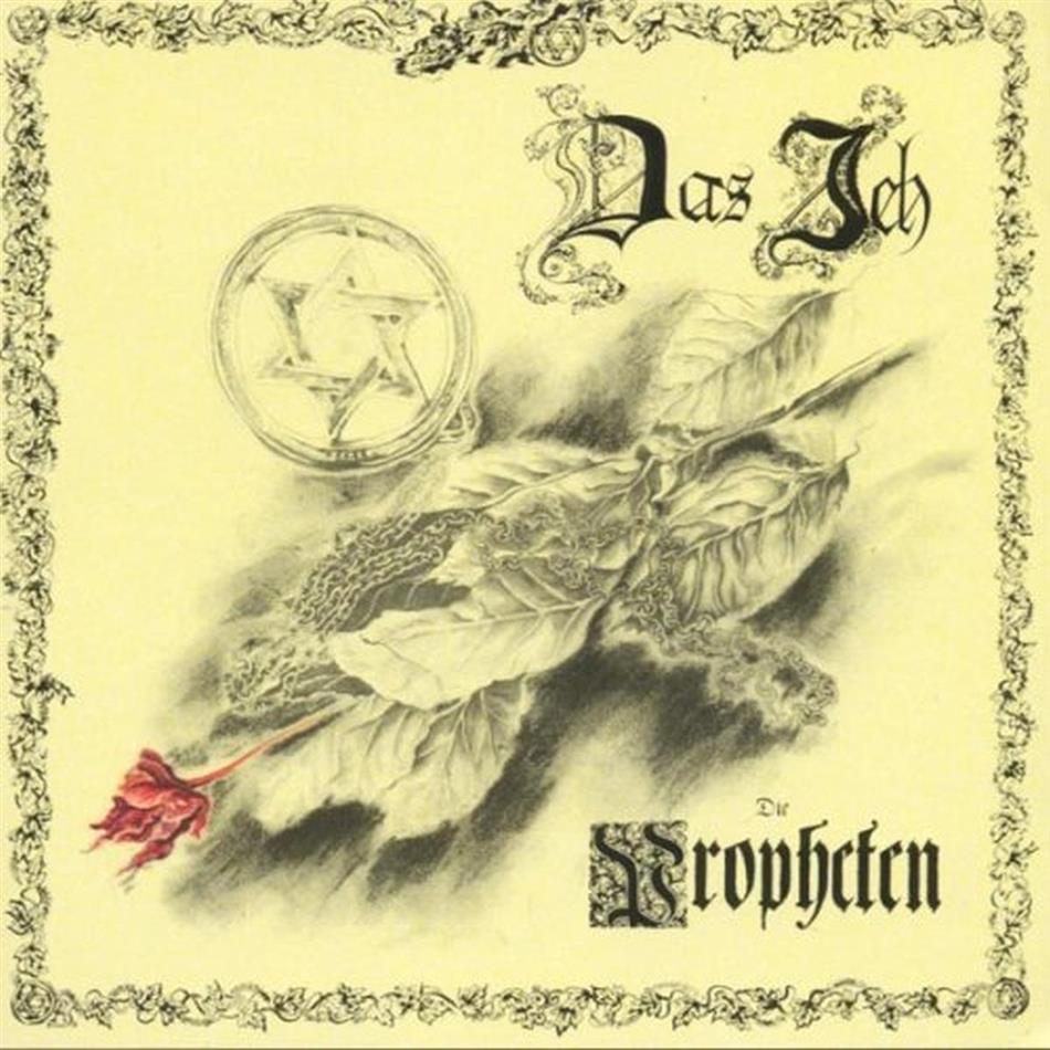 Das Ich - Die Propheten