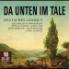 --- - Da Unten Im Tale Wallet Box 10 CDs