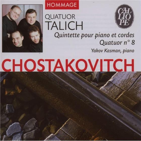 Talich Quartet/Kasman & Dimitri Schostakowitsch (1906-1975) - Quintette Piano & Cordes/Quartet