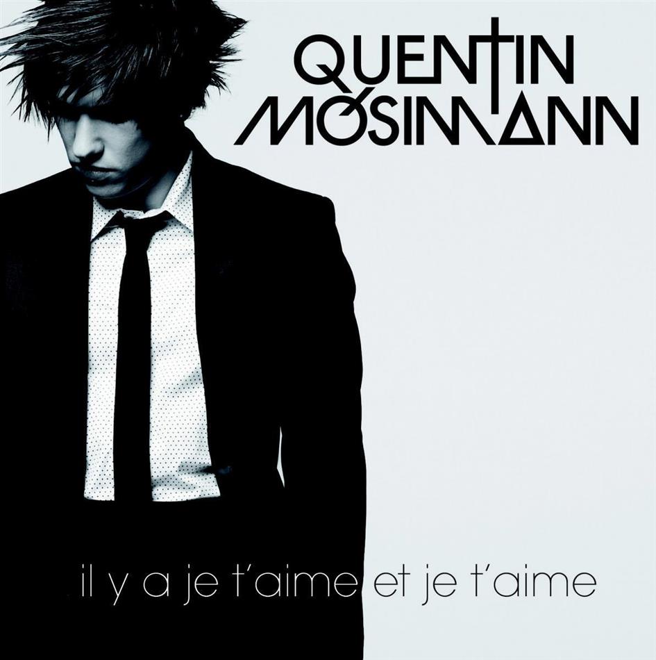 Quentin Mosimann (Star Academy) - Il Y A Je T'aime & Je T'aime