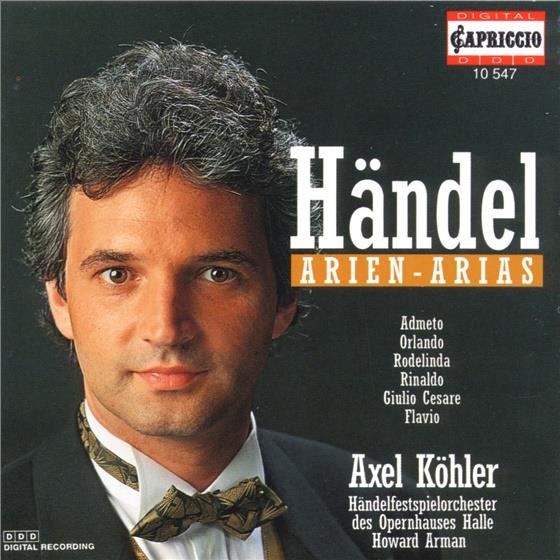 Axel Köhler & Georg Friedrich Händel (1685-1759) - Opernarien