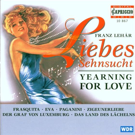 Various & Franz Lehar (1870-1948) - Liebessehnsucht