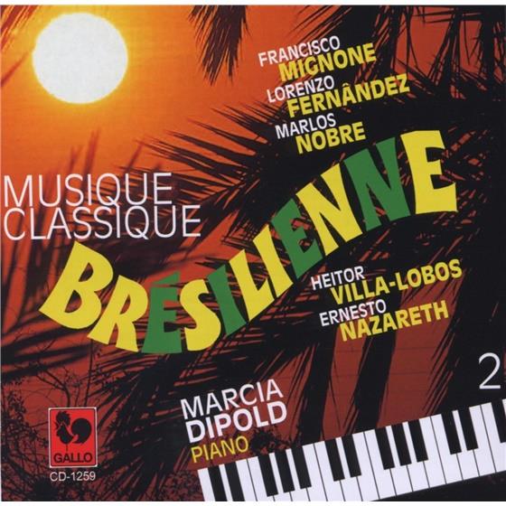 Dipold - Musique Classique Bresilliene