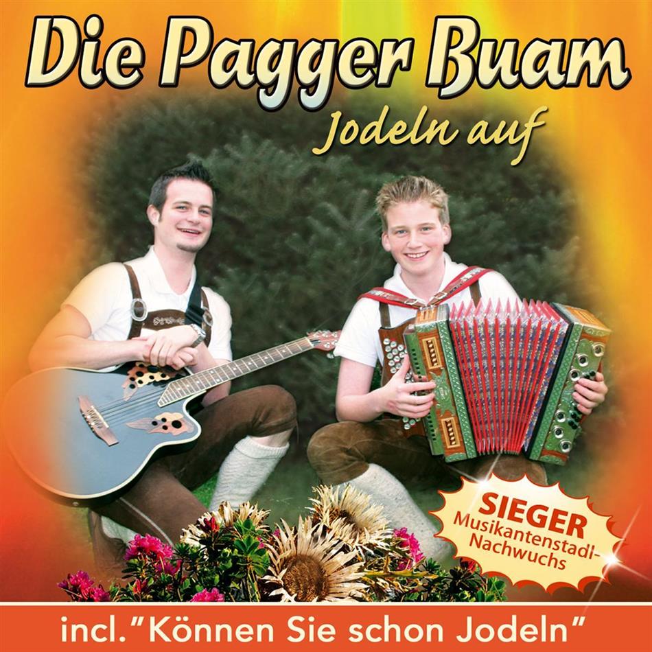 Die Pagger Buam - Jodeln Auf