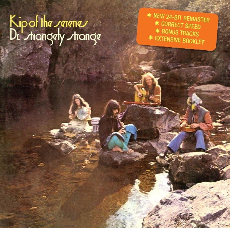 Dr. Strangely Strange - Kip Of The Serenes - Re-Release
