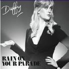 Duffy - Rain On Your Parade