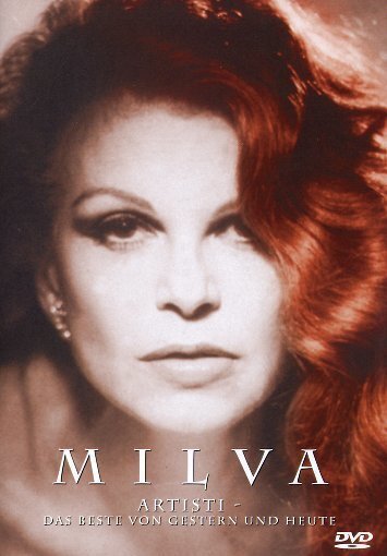 Milva - Artisti - Das Beste von gestern und heute