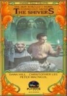 Faerie Tale Theatre - The boy who left home to find out about the shiver