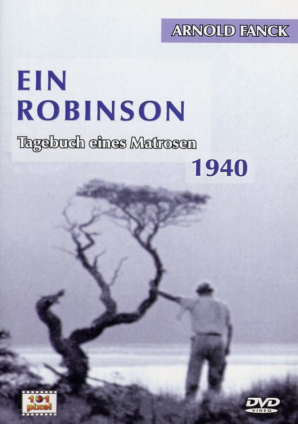 Ein Robinson - Tagebuch eines Matrosen