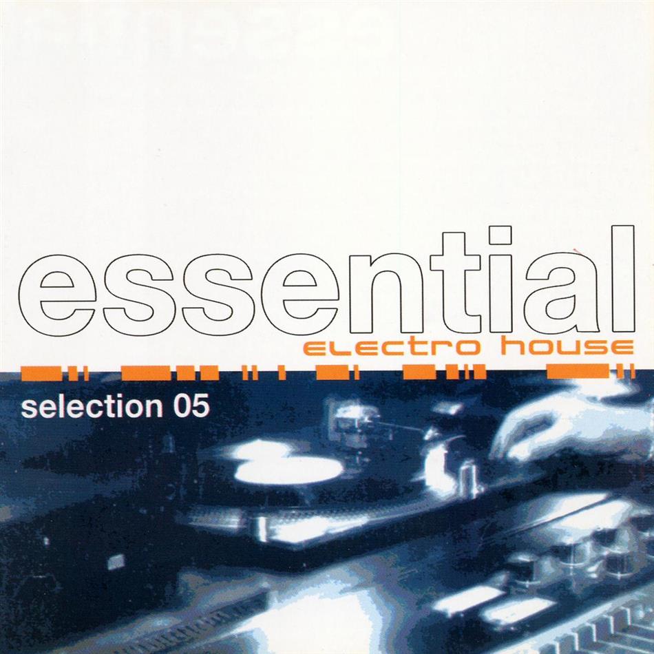 Essential Electro House Selection - Various 2 CDs