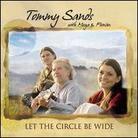 Tommy Sands - Let The Cirlce Be Wide