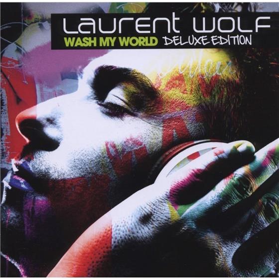 Laurent Wolf - Wash My World Édition Deluxe, 2 CD