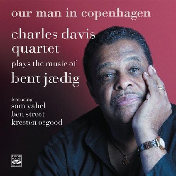 Charles Davis - Plays Bent Jaedig