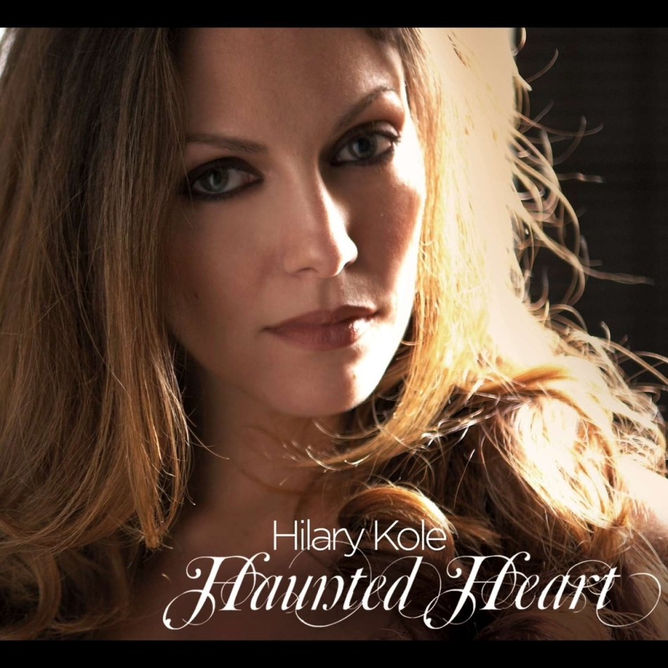 Hilary Kole - Haunted Heart Digipack