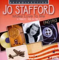 Jo Stafford - Make Love To Me