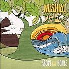 Mishka - Above The Bones Digipack