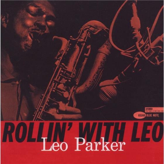 Leo Parker - Rollin With Leo (Rmst) Remastered
