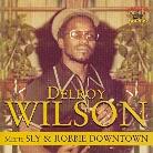 Delroy Wilson - Meets Sly And Robbie Downtown