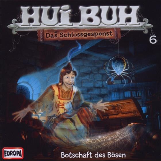 Hui Buh Neue Welt - 06/Botschaft Des Bösen