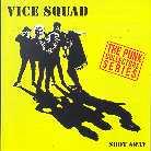 Vice Squad - Shot Away