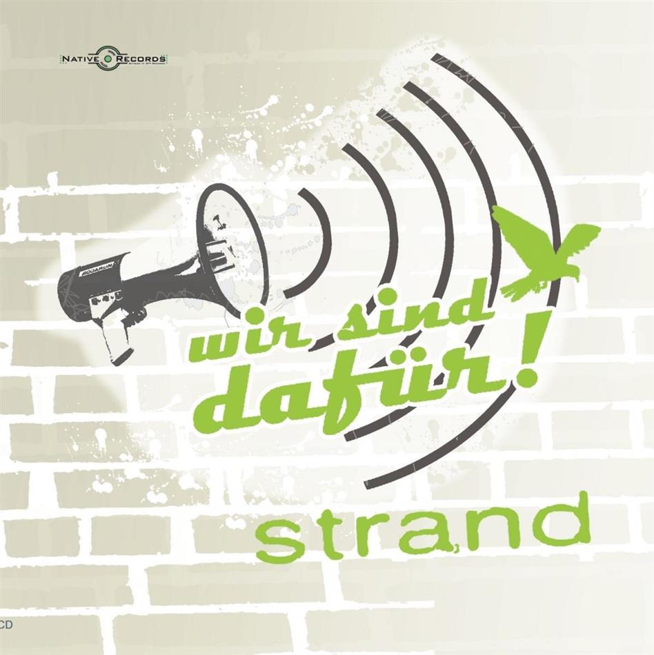 The Strand - Wir Sind Dafuer