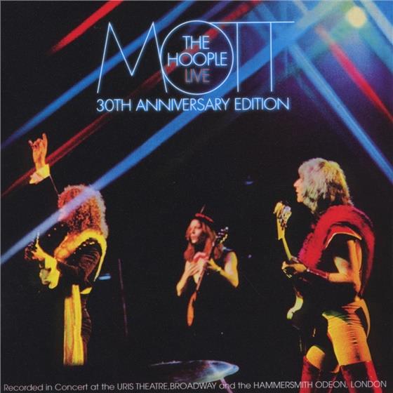 Mott The Hoople - Live - 30The Anniversary Edition 2 CDs