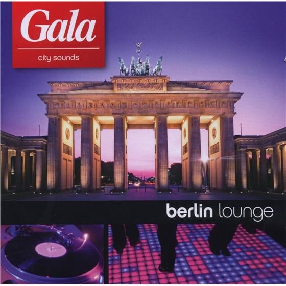 Gala City Music - Berlin Lounge - Various 2 CDs