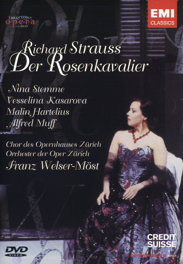 Opernhaus Zürich, Franz Welser-Möst & Nina Stemme - Strauss - Der Rosenkavalier
