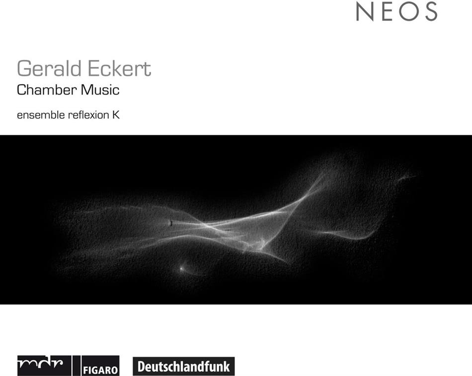 Ensemble Reflexion K & Gerald Eckert - Chamber Music
