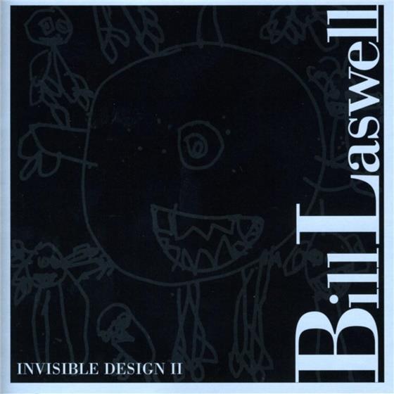 Bill Laswell - Invisible Design 2