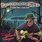 Louisiana Red - Back To The Black Bayou