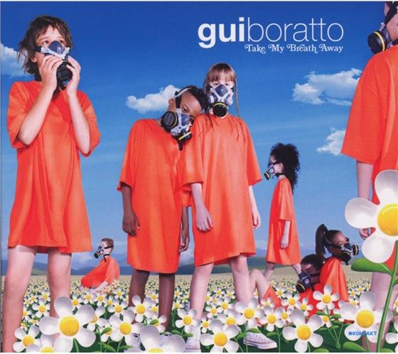 Gui Boratto - Take My Breath Away
