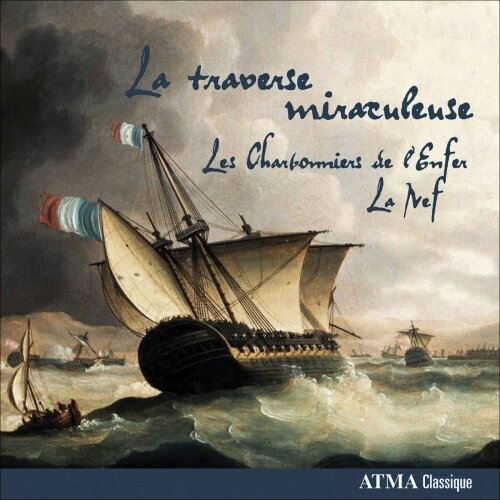 Charbonniers De L Enfer & Trad. - La Traverse Miraculeuse