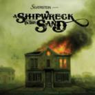 Silverstein - Shipwreck In The Sand Deluxe Edition, 2 CDs