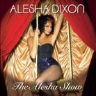 Alesha Dixon - Alesha Show