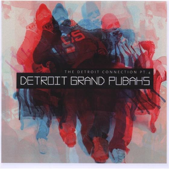 Detroit Grand Pubahs - Detroit Connection Pt. 4