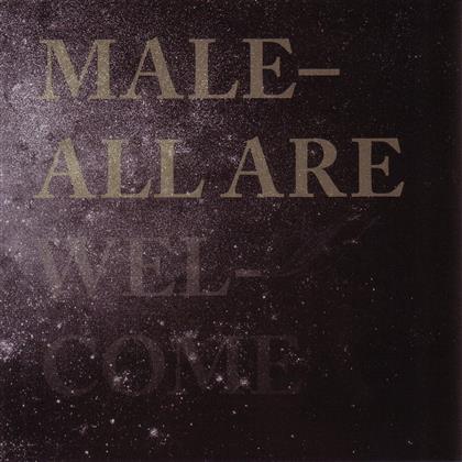 Male - All Are Welcome