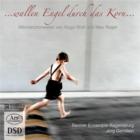 Renner Ensemble Regensburg, Genslein & Reger Max/Wolf Hugo - Wallen Engel Durch Das Korn SACD